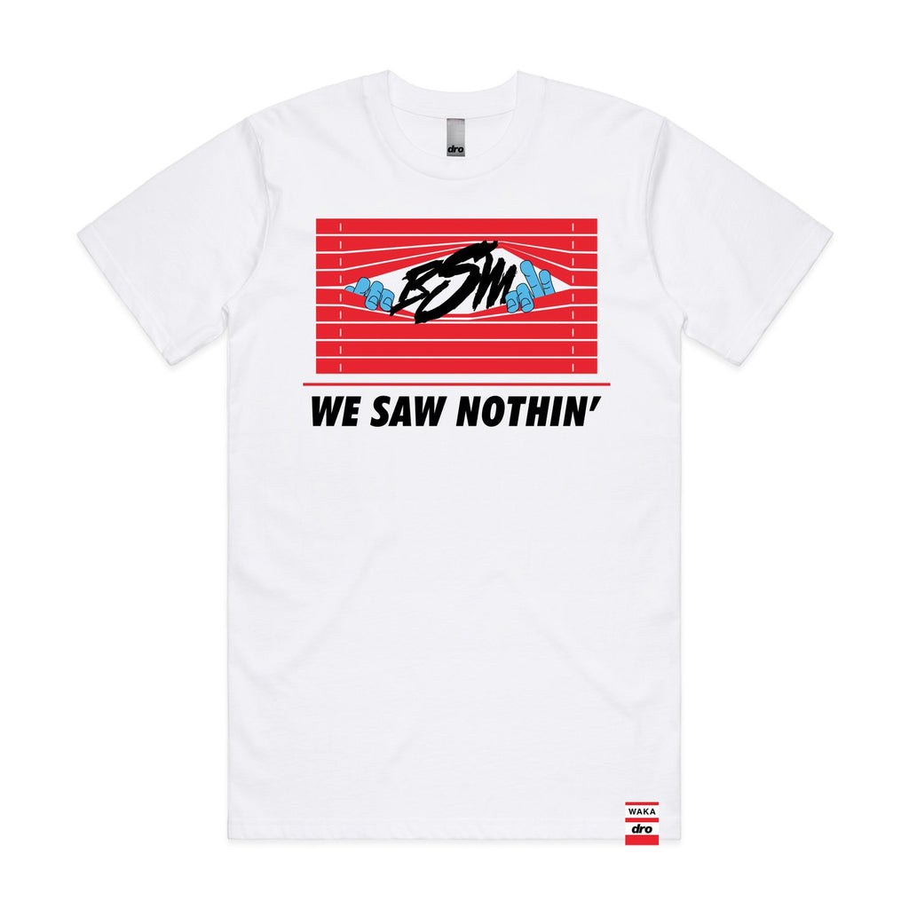 T-shirt DRO X Waka Flocka - We Saw Nothin’